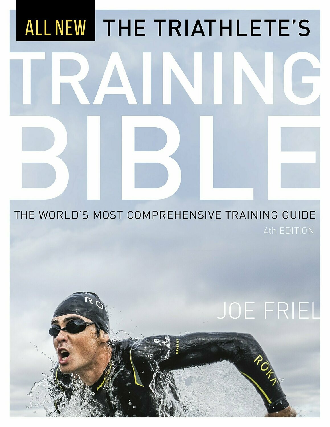 Triathlete&#39;s Training Bible - Joe Friel
