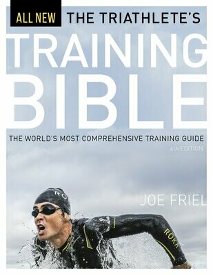 Triathlete&#39;s Training Bible - Joe Friel