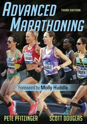 Advanced Marathoning 3rd Edition