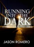 Running into the Dark: a blind man’s record-setting run across America