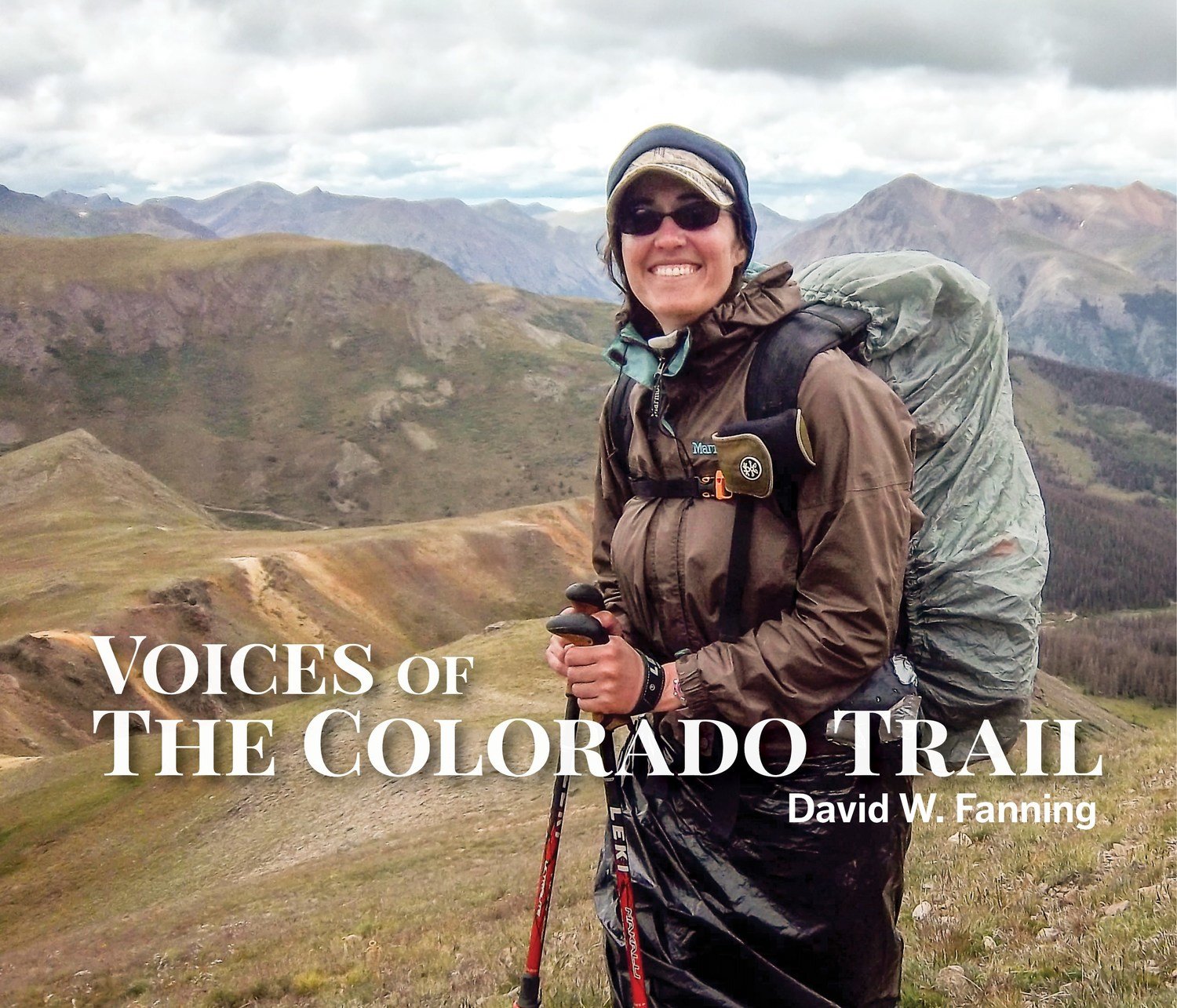 Voices of the Colorado Trail - David Fanning