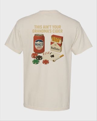 This Ain&#39;t Your Grandma&#39;s Cider Short Sleeve T-Shirt