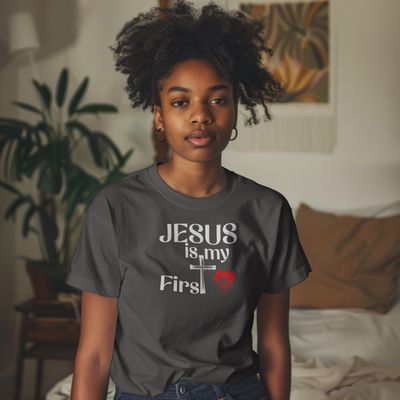 Jesus is my First love Unisex