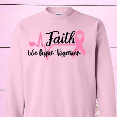 *Special* Faith- We Fight Together sweatshirt