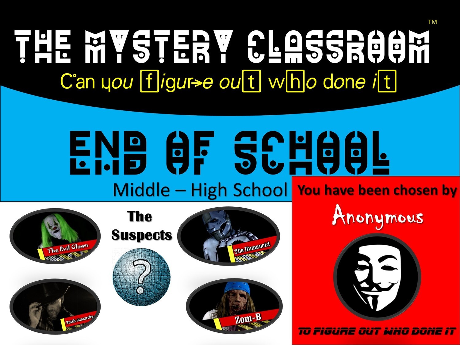 End of School Mystery / Middle- High School  (1 Teacher License)