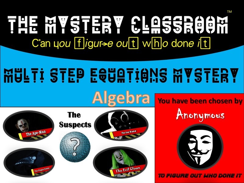 Algebra: Multi-Step Equations Mystery  (1 Teacher License)