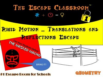 Geometry: Rigid Motion- Translations and Reflections Escape  (1 Teacher License)