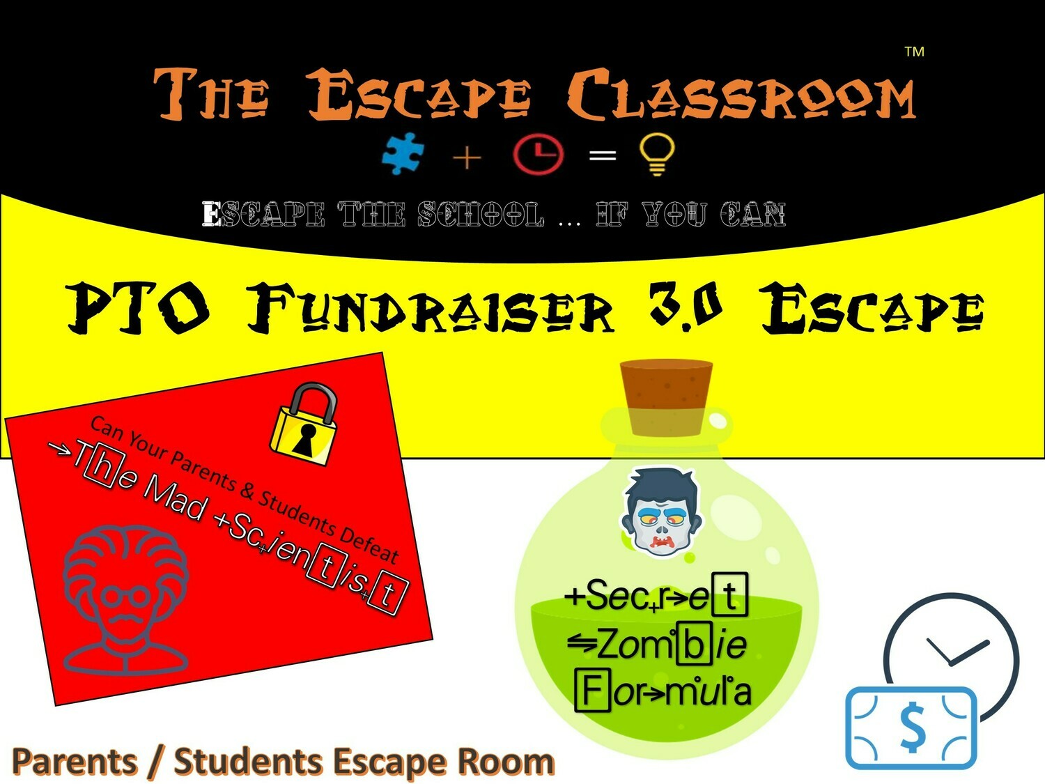 PTO Fundraiser 3.0 Escape