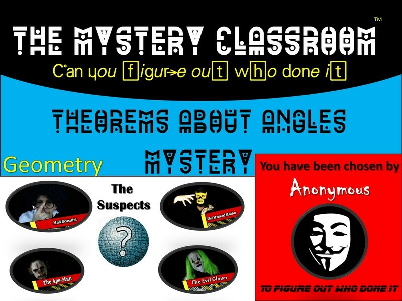 Geometry: Theorems about Angles Mystery  (1 Teacher License)