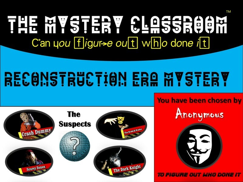 Reconstruction Era Mystery  (1 Teacher License)