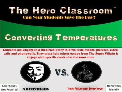Converting Temperatures Hero (1 Teacher License)