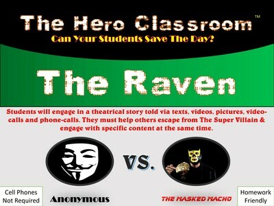 The Raven Hero Classroom (1 Teacher License)
