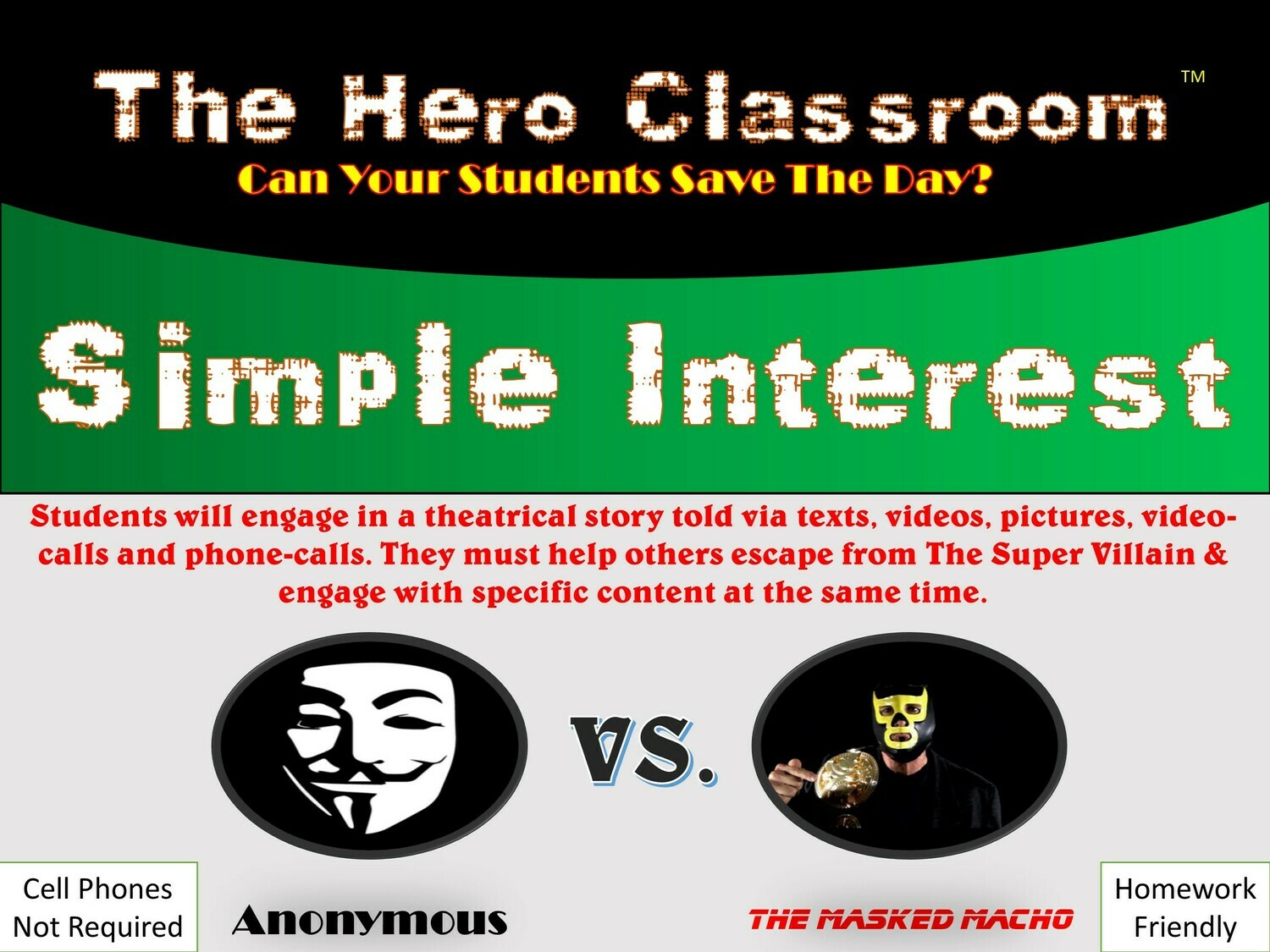 Simple Interest  | Hero Classroom (1 Teacher License)