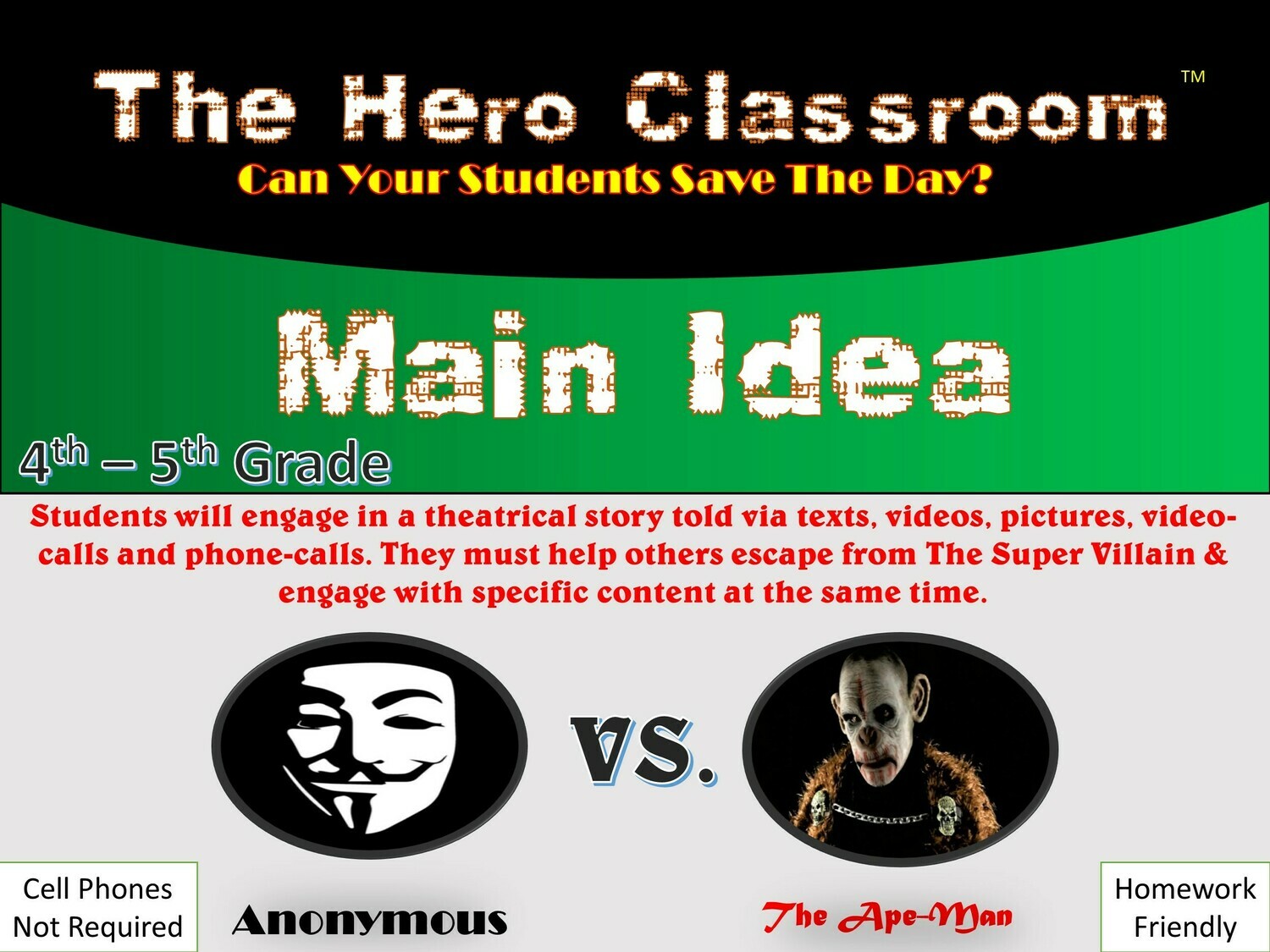 Main Idea  (4-5 grade) Hero Classroom (1 Teacher License)
