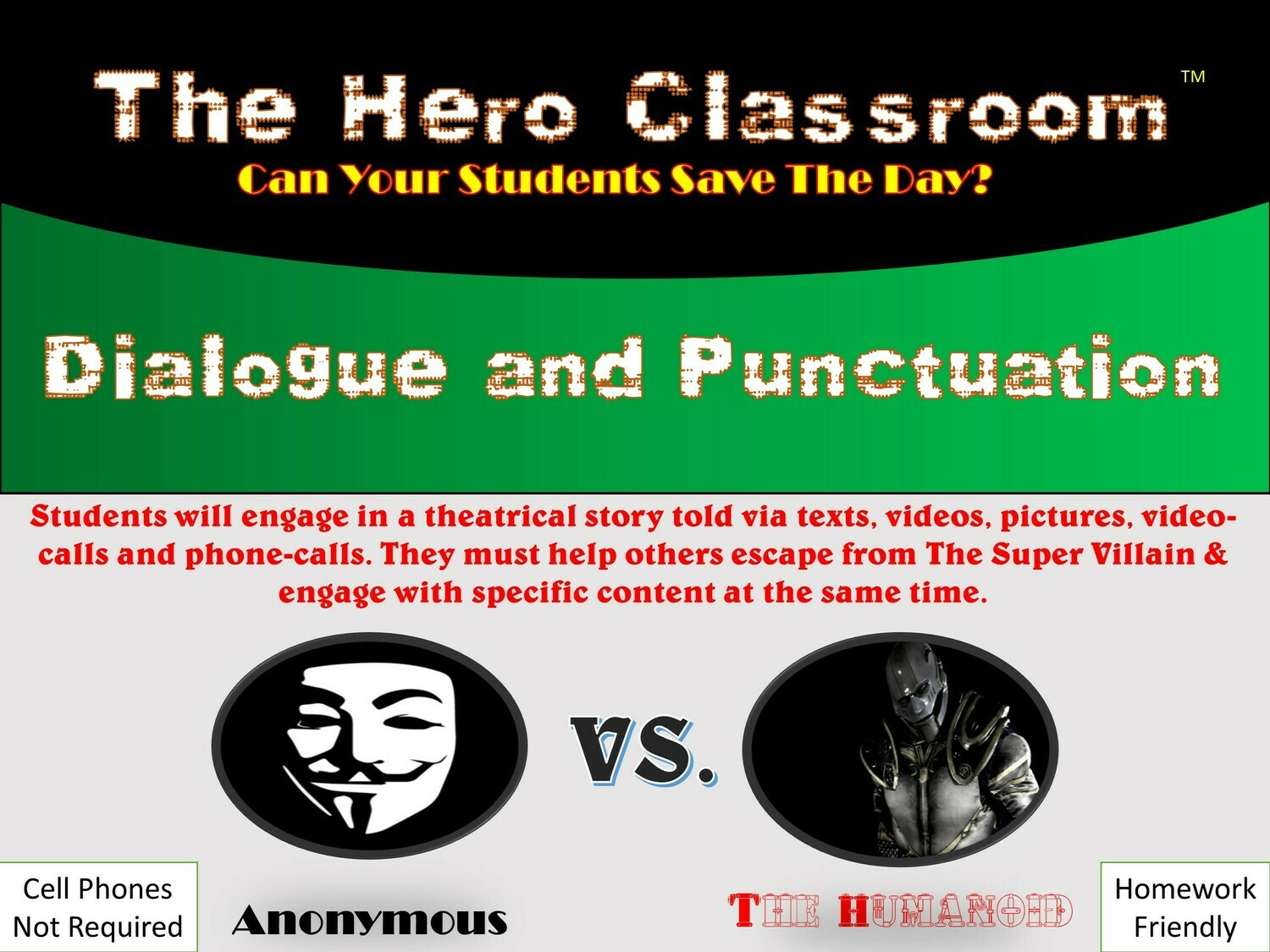 Dialogue and Punctuation Hero Classroom (1 Teacher License)