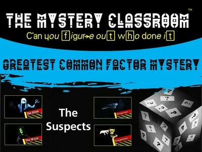 Greatest Common Factor Mystery  (1 Teacher License)