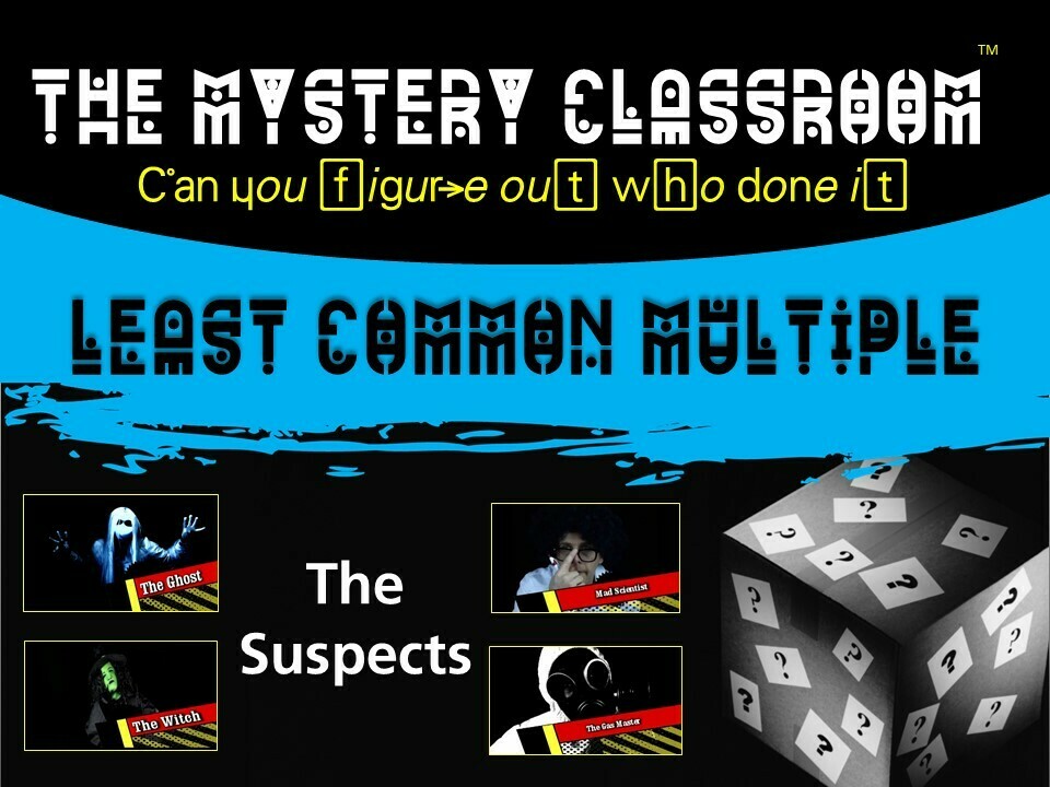 Least Common Multiple Mystery (1 Teacher License)