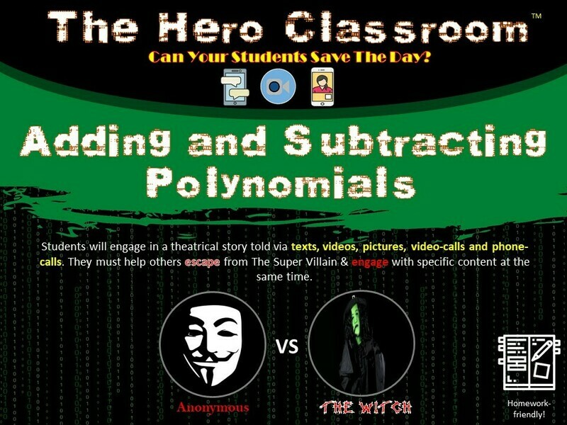 Adding and Subtracting Polynomials Hero Classroom (1 Teacher License)