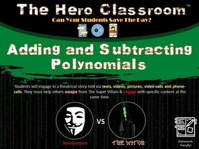 Adding and Subtracting Polynomials Hero Classroom (1 Teacher License)