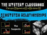 Ecosystem Relationships Mystery (1 Teacher License)