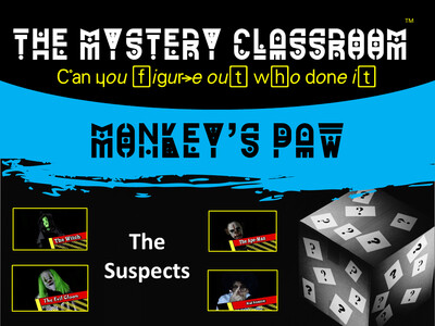 Monkey's Paw Mystery (1 Teacher License)