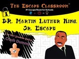 Dr. Martin Luther King, Jr Escape  (1 Teacher License)