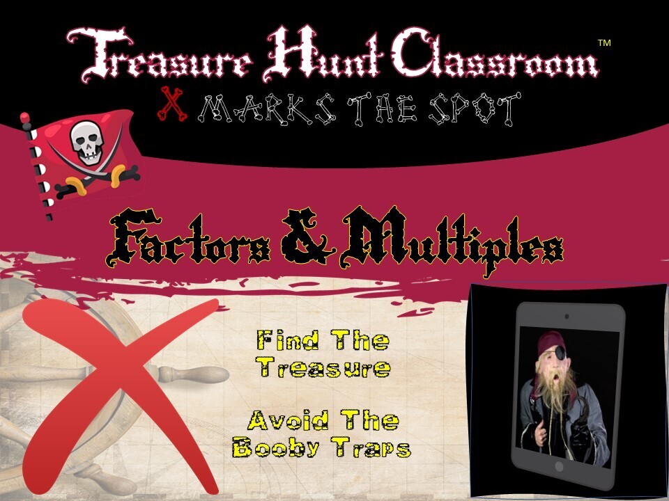 Factors and Multiples Treasure Hunt (1 Teacher License)