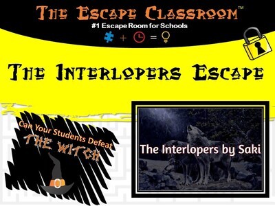 The Interlopers Escape  (1 Teacher License)