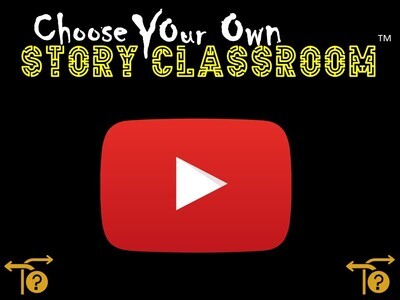 Choose Your Own Story Classroom