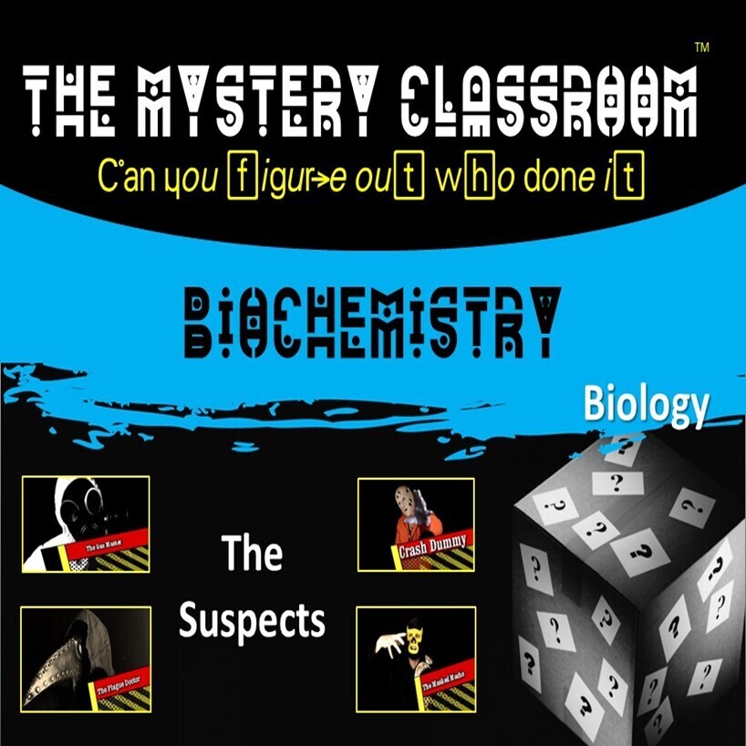 Biology: Biochemistry  Mystery (1 Teacher License)