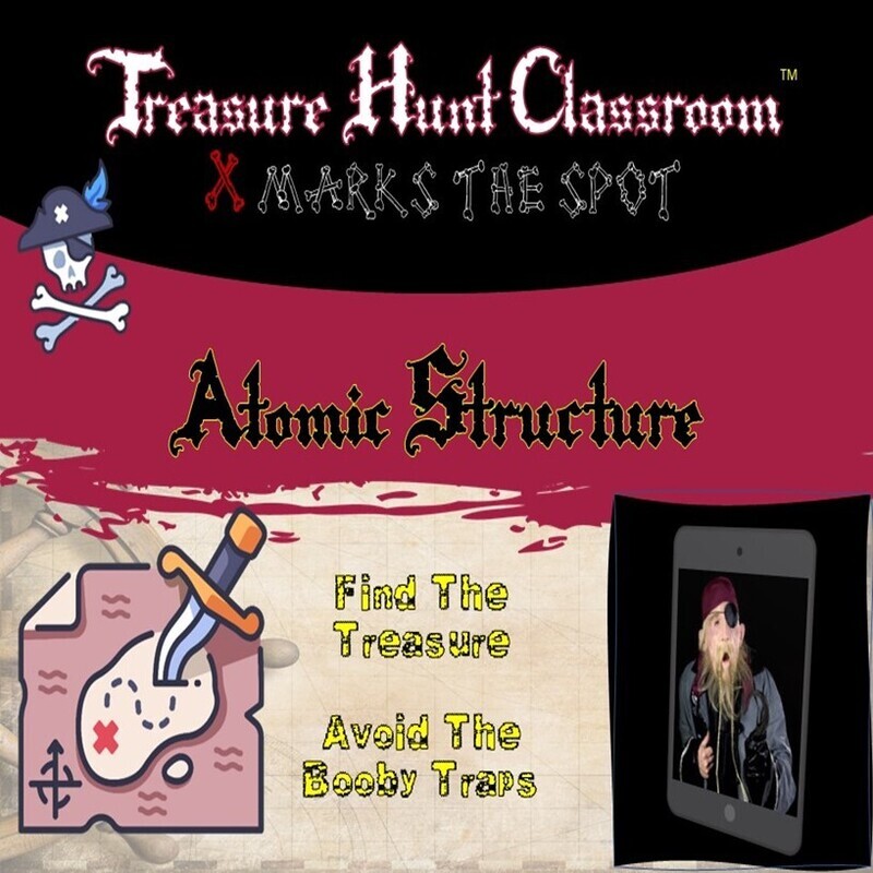 Chemistry: Atomic Structure - Treasure Hunt (1 Teacher License)