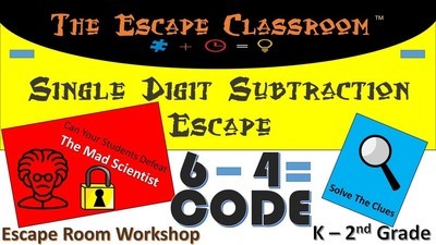 Single Digit Subtraction Escape Workshop (1 person / classroom)
