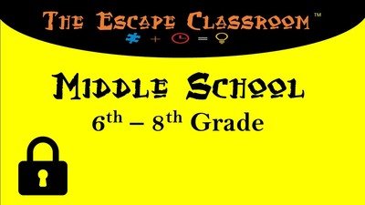 Escape Classroom - Middle School (6th - 8th)