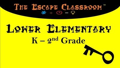 Escape Classroom - Lower Elementary (K - 2nd)