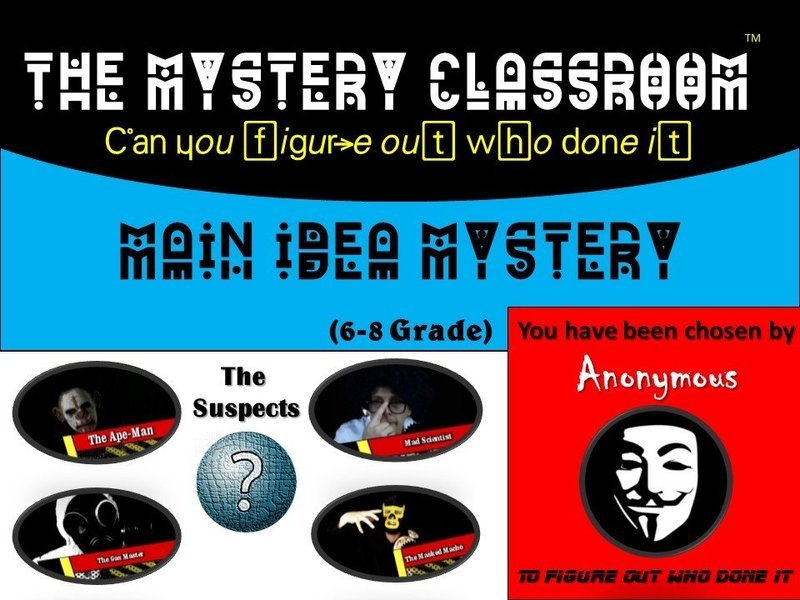 Main Idea Mystery - 6-8 Grade  (1 Teacher License)