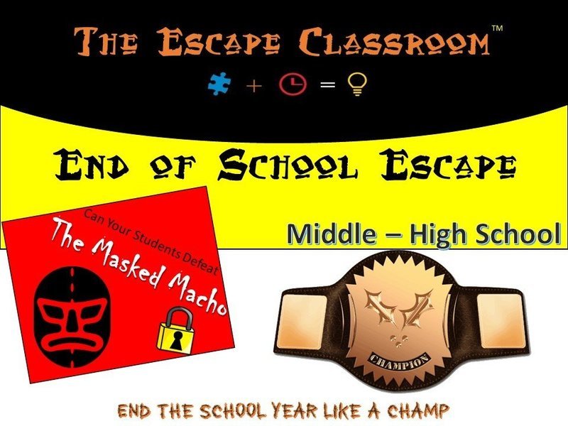 End of School Escape - Middle - High School   (1 Teacher License)