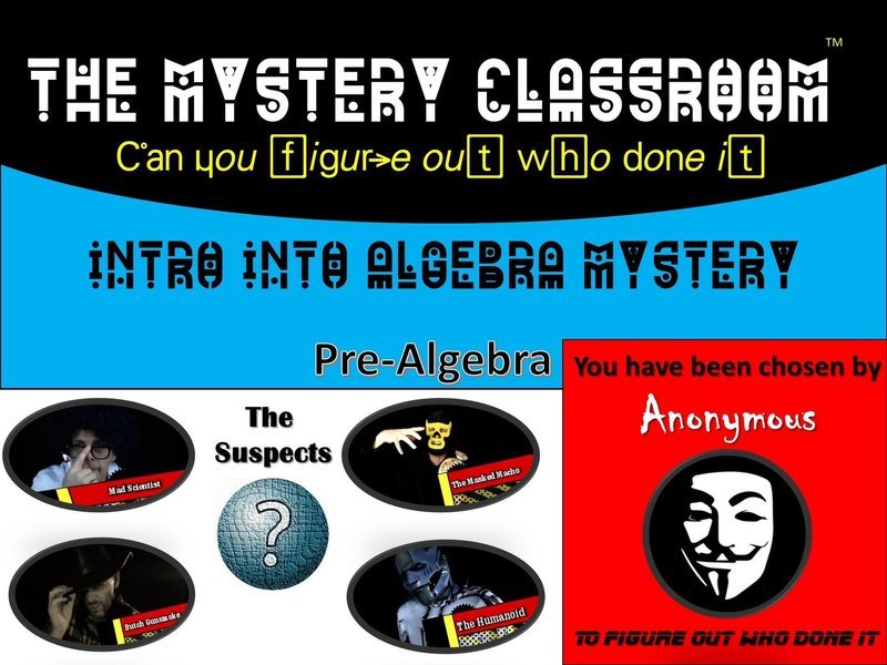 Intro To Algebra Mystery  (1 Teacher License)