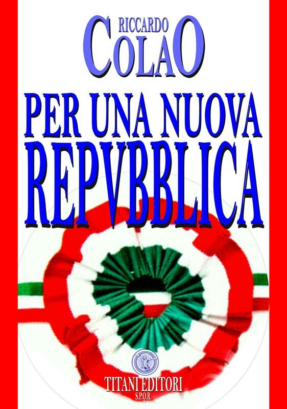 PER UNA NUOVA REPUBBLICA - Riccardo Colao