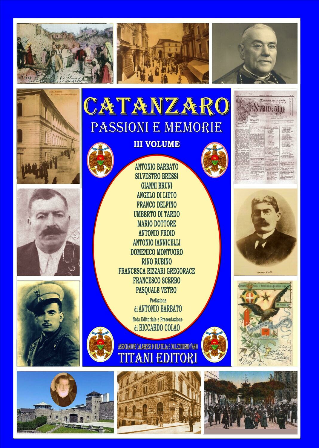 ALMANACCO CATANZARO MEMORIE E PASSIONI - 3° VOLUME