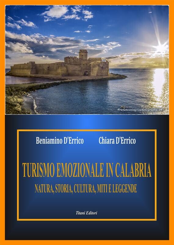 TURISMO EMOZIONALE IN CALABRIA