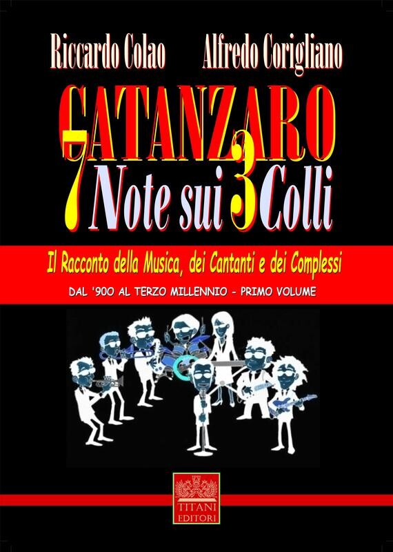 7 NOTE SUI 3 COLLI - Riccardo Colao - Alfredo Corigliano - Titani Editori
