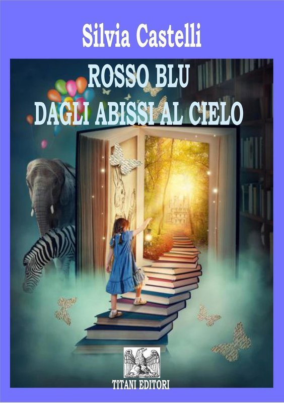 ROSSO BLU DAGLI ABISSI AL CIELO