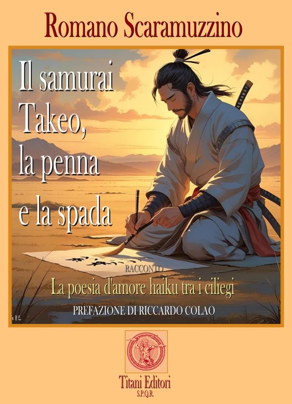IL SAMURAI TAKEO - LA PENNA E LA SPADA