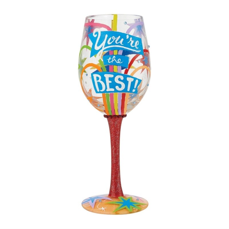 You&#39;re the Best Wine Glass