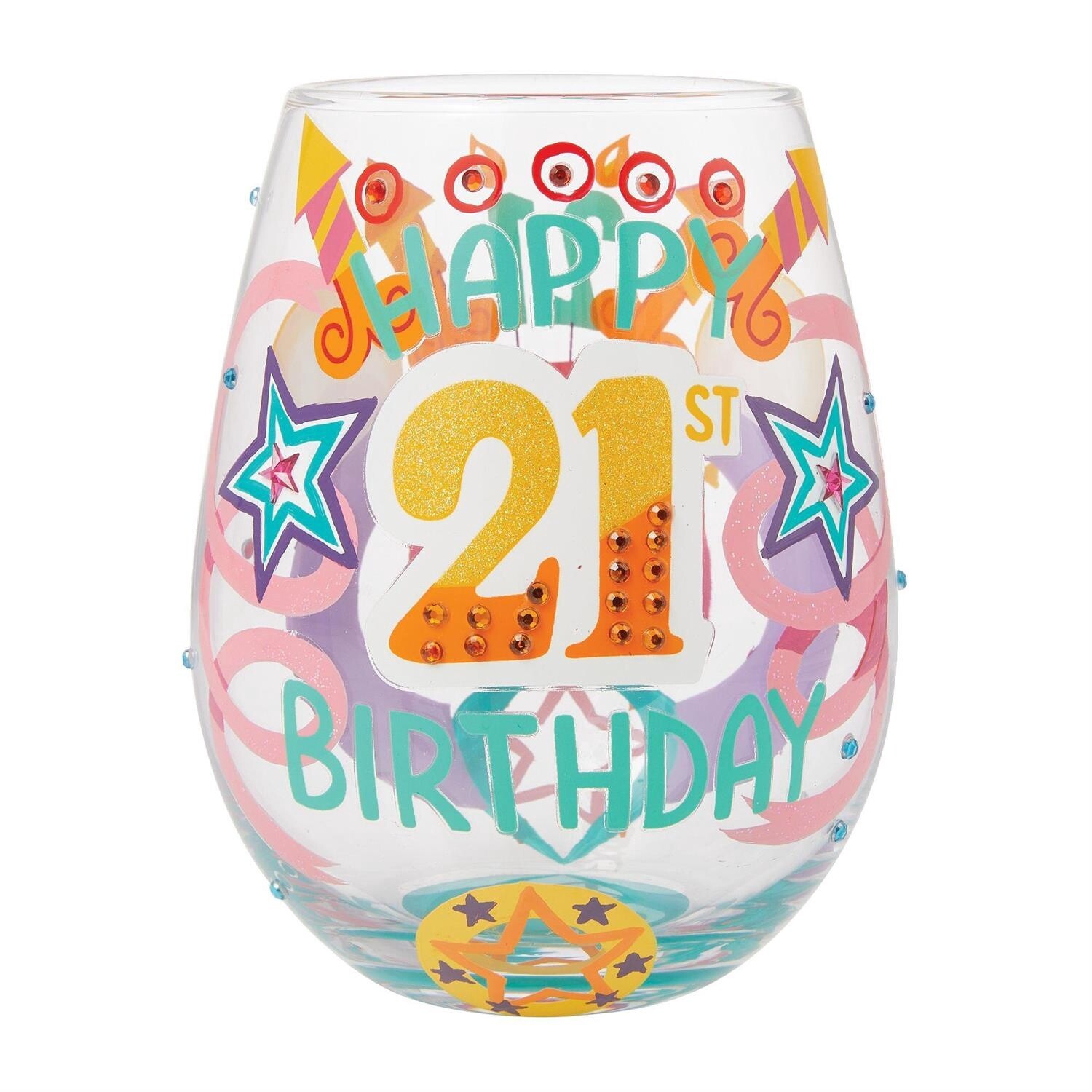 &quot;Happy 21st Birthday&quot; Stemless Wine Glass
