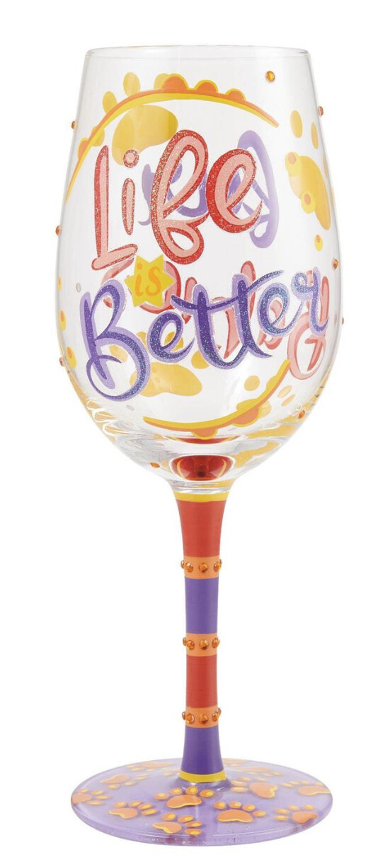 &quot;Life is Better with Fur Babies&quot; Wine Glass