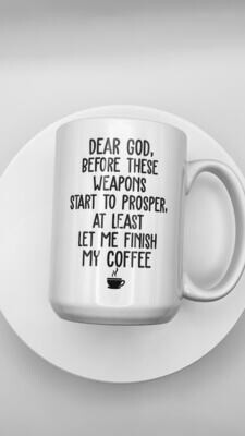 Dear God 15oz Coffee Mug