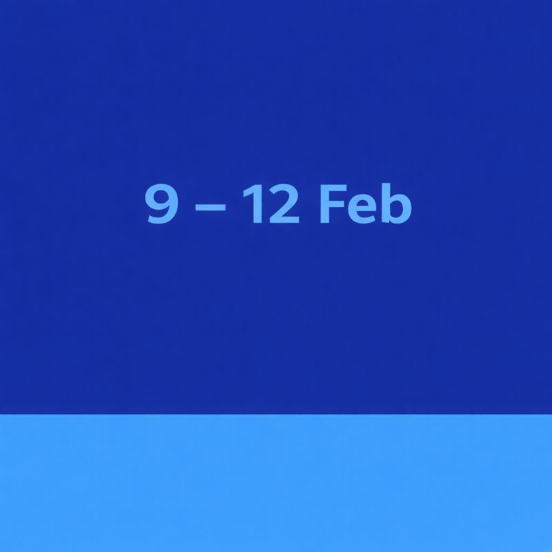 9 - 12 Feb