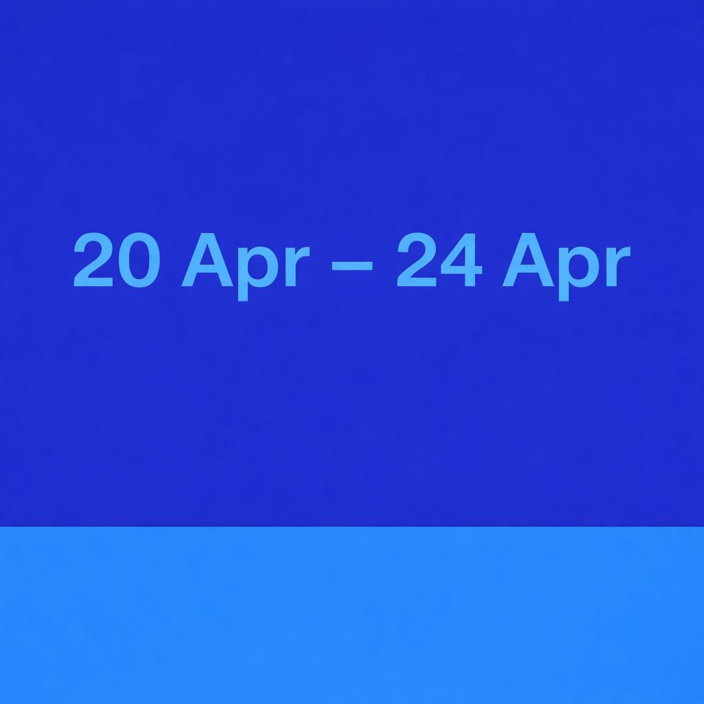 20 Apr - 24 Apr