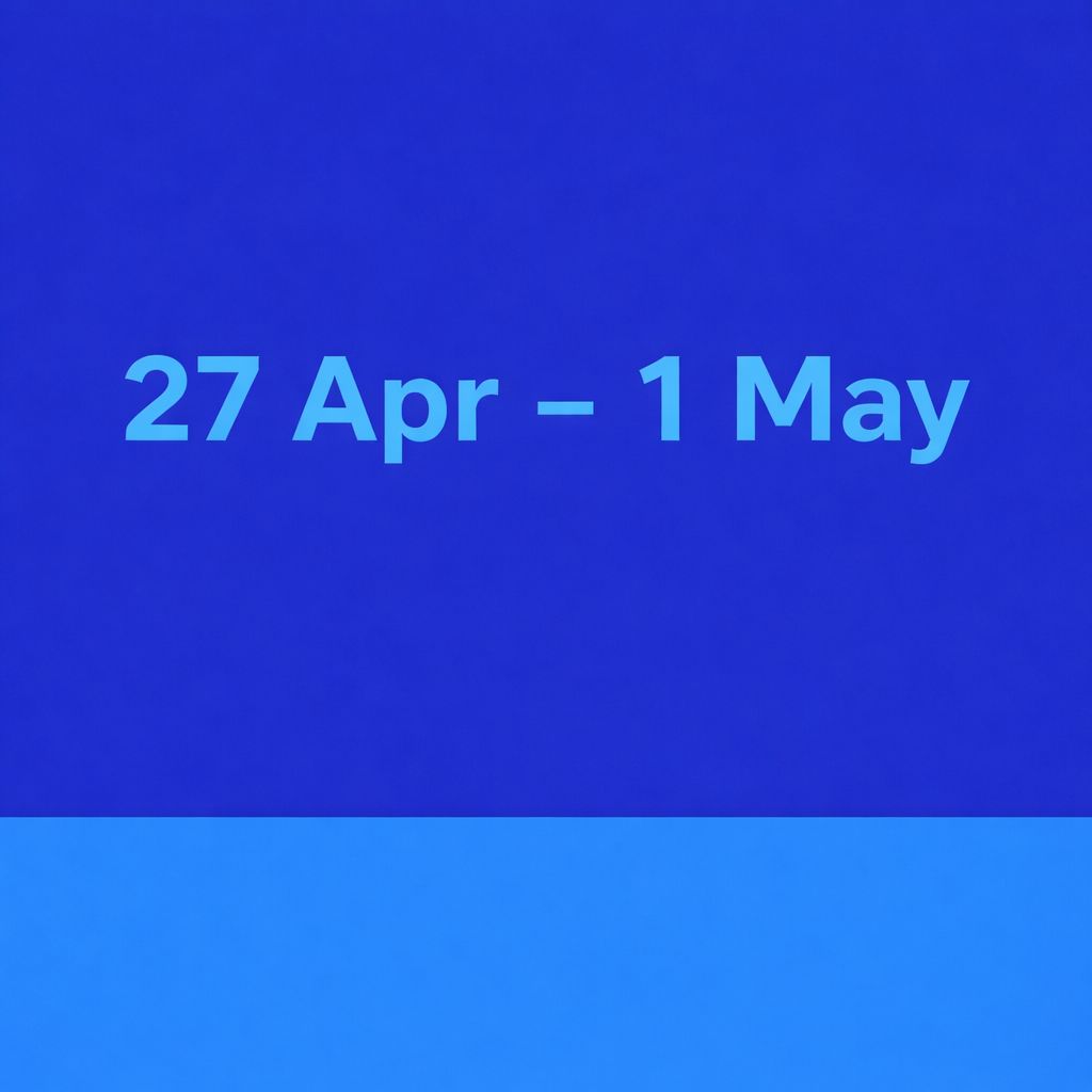 27 Apr - 1 May